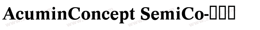 AcuminConcept SemiCo字体转换